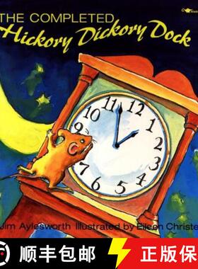 【3-4周达】The Completed Hickory Dickory Dock [9780689718625]