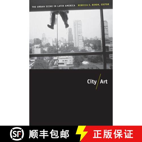 【3-4周达】City/Art – The Urban Scene in Latin America [9780822344704]