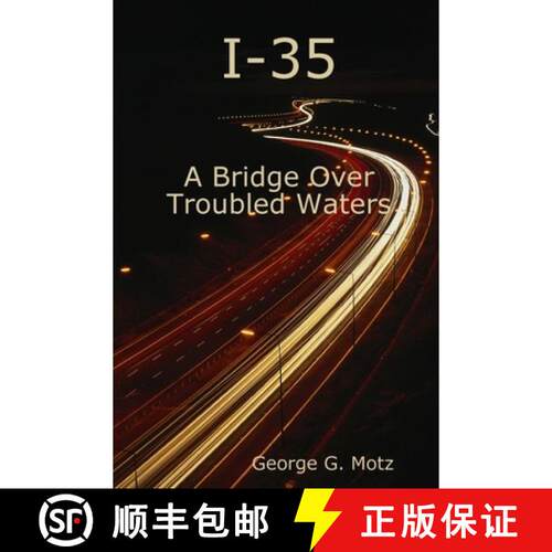 【3-4周达】I-35 - A Bridge Over Troubled Waters [9781435730038]