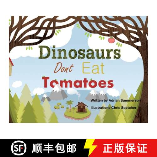 【3-4周达】Dinosaurs Don't Eat Tomatoes [9780956461254]