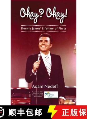 【3-4周达】Okay? Okay! Dennis James' Lifetime of Firsts (hardback) [9781629332123]