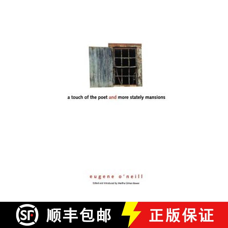 【3-4周达】A Touch of the Poet and More Stately Mansions [9780300100792]