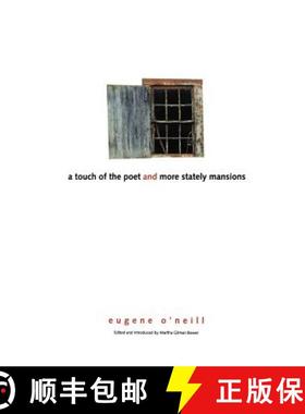 【3-4周达】A Touch of the Poet and More Stately Mansions [9780300100792]