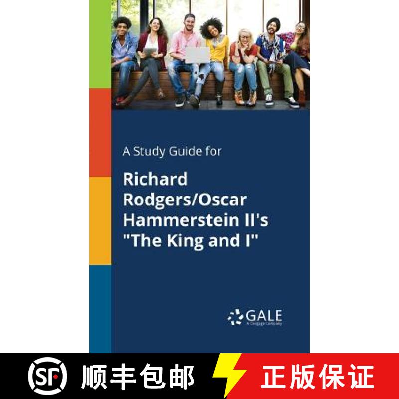 【3-4周达】A Study Guide for Richard Rodgers/Oscar Hammerstein II's The King and I [9781375391931]