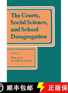 【3-4周达】The Courts, Social Science, and School Desegregation [9780878551507]