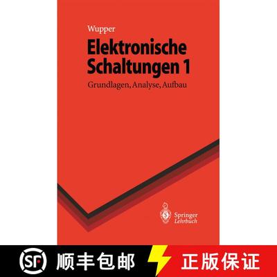 【3-4周达】Elektronische Schaltungen 1 : Grundlagen, Analyse, Aufbau [9783642648410]