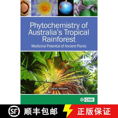【3-4周达】Phytochemistry of Australia`s Tropical Rainfores – Medicinal Potential of Ancient Plants [9781800620247]