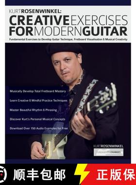 【3-4周达】Kurt Rosenwinkel: Creative Exercises for Modern Guitar [9781789334388]