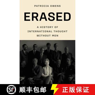 【3-4周达】Erased – A History of International Thought Without Men [9780691266442]