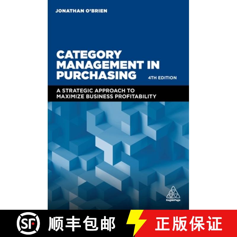 【3-4周达】Category Management in Purchasing : A Strategic Approach to Maximize Business Profitability [9780749482619]