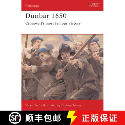 【3-4周达】Dunbar 1650: Cromwell’s most famous victory [9781841767741]