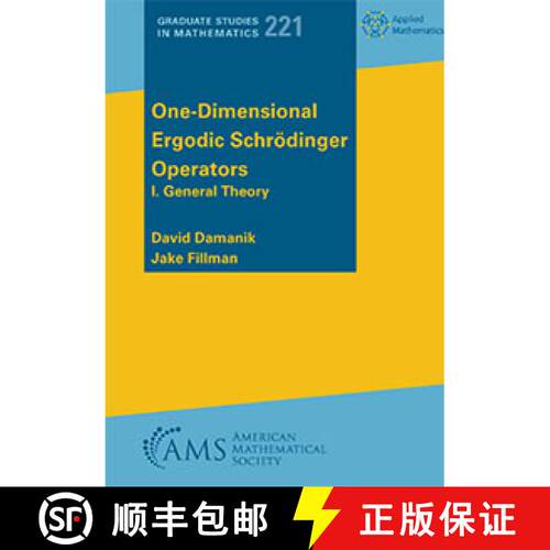现货 一维遍历薛定谔算子1 One-Dimensional Ergodic Schrodinger Operators: I. General Theory [9781470470869]