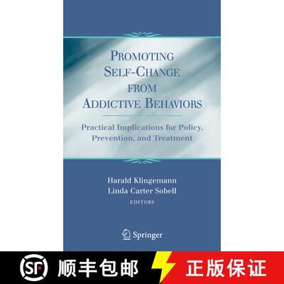 【3-4周达】Promoting Self-Change From Addictive Behaviors : Practical Implications for Policy, Preven... [9781441943903]