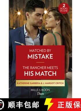 【3-4周达】Matched By Mistake / The Rancher Meets His Match: Matched by Mistake (Texas Cattleman's Cl... [9780263317633]