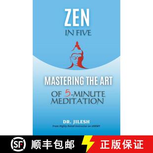 【3-4周达】Zen in Five: Mastering the Art of 5-Minute Meditation [9798223991618]