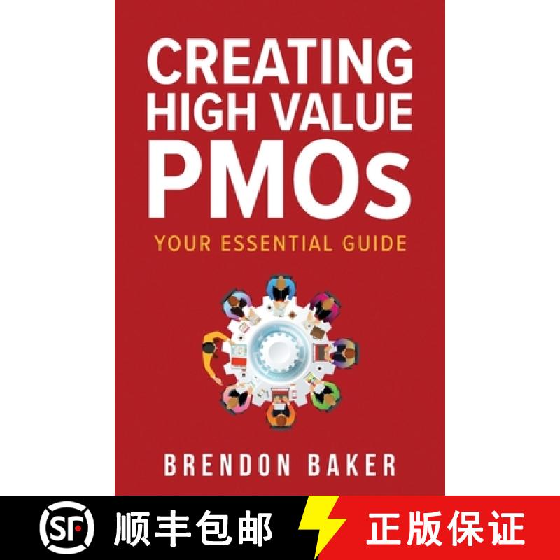 【3-4周达】Creating High Value PMOs: Your Essential Guide [9780645122749]