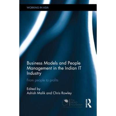 【4周达】Business Models and People Management in the Indian IT Industry : From People to Profits [9781138783188]