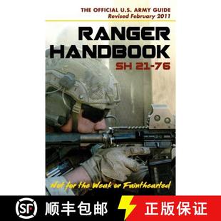 【3-4周达】U.S. Army Ranger Handbook SH21-76, Revised FEBRUARY 2011 [9781626545199]