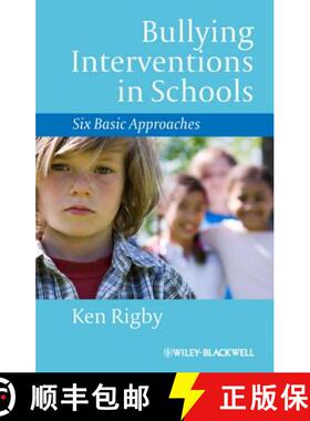 【3-4周达】Bullying Interventions In Schools: Six Basic Approaches [Wiley心理学] [9781118345894]