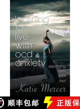 预订 Learning to Live with Ocd and Anxiety: Separating Myths from Facts [9781987902402]