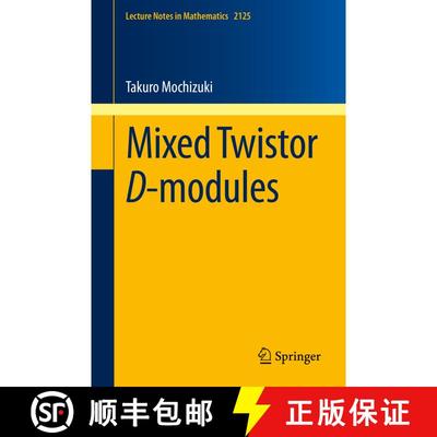【3-4周达】Mixed Twistor D-modules (1st ed. 2015) [9783319100876]