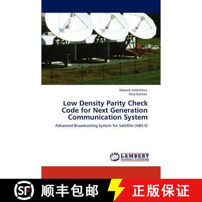 预订 Low Density Parity Check Code for Next Generation Communication System [9783845420417]