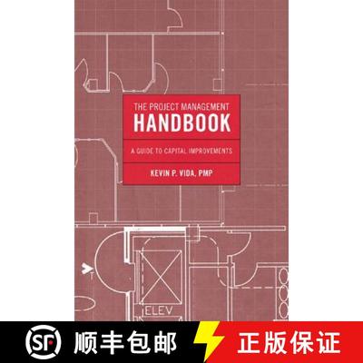 【3-4周达】The Project Management Handbook : A Guide to Capital Improvements [9781605907888]