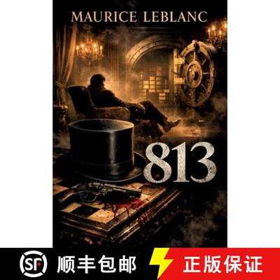 【3-4周达】813:by Maurice Leblanc [9791043139963]
