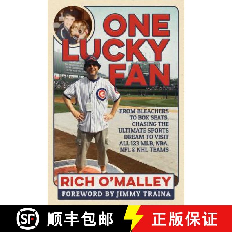【3-4周达】One Lucky Fan: From Bleachers to Box Seats, Chasing the Ultimate Sports Dream to Visit All... [9781642931129]