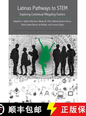 【3-4周达】Latinas Pathways to STEM : Exploring Contextual Mitigating Factors [9781433175558]