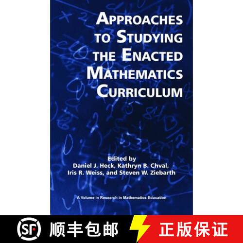【3-4周达】精装 Approaches to Studying the Enacted Mathematics Curriculum (Hc) [9781617358784]
