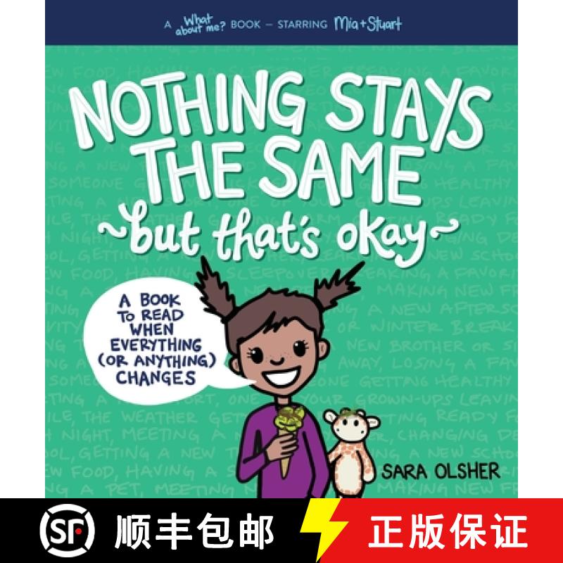【2-3周达】Nothing Stays the Same, But That's Okay: A Book to Read When Everything (or Anything) Changes [9781736611418]