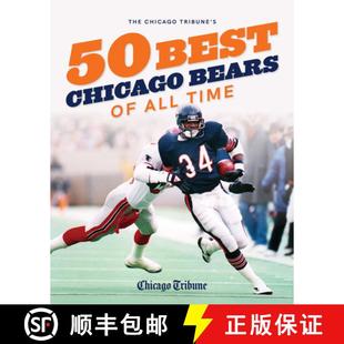 【3-4周达】The Chicago Tribune's 50 Best Chicago Bears of All Time [9781572843059]