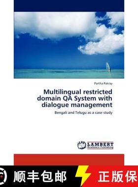 预订 Multilingual restricted domain QA System with dialogue management [9783845428116]