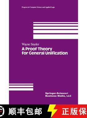 【3-4周达】A Proof Theory for General Unification [9781461267584]
