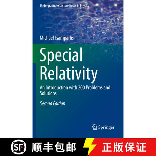 【3-4周达】Special Relativity: An Introduction with 200 Problems and Solutions (2nd ed. 2019) [9783030273491]