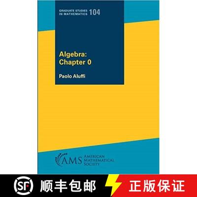 现货 代数第零章 Algebra: Chapter 0 [9781470465711]