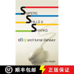 【3-4周达】Snipers, Shills, and Sharks – eBay and Human Behavior [9780691127132]