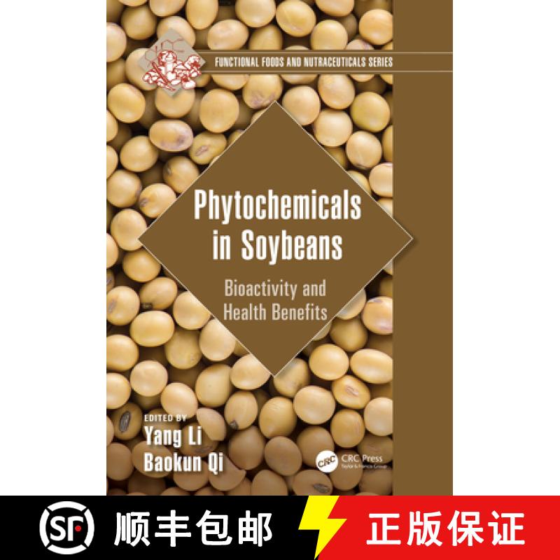 【3-4周达】精装 Phytochemicals in Soybeans: Bioactivity and Health Benefits [9780367466619] - 实物图