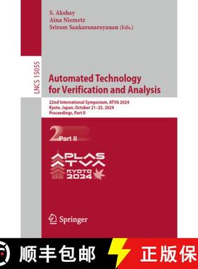 【3-4周达】Automated Technology for Verification and Analysis : 22nd International Symposium, ATVA 20... [9783031787492]