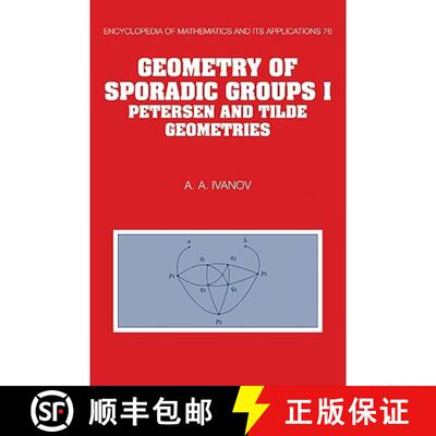 【3-4周达】Geometry of Sporadic Groups: Volume 1, Petersen and Tilde Geometries: - Petersen and Tilde... [9780521062831]