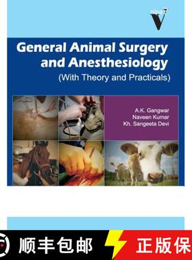 【3-4周达】General Animal Surgery and Anaesthesiology (With Theory and Practicals): With Theory and P... [9789380235172]