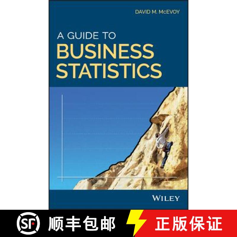 【3-4周达】A Guide To Business Statistics [Wiley统计学] [9781119138358]