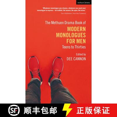 【3-4周达】The Methuen Drama Book of Modern Monologues for Men: Teens to Thirties [9781350275461]