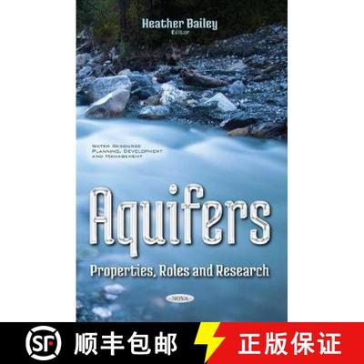 【3-4周达】Aquifers: Properties, Roles and Research [9781536110692]