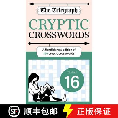 【3-4周达】Telegraph Cryptic Crosswords 16: A new edition of 100 cryptic crosswords [9781788406857]