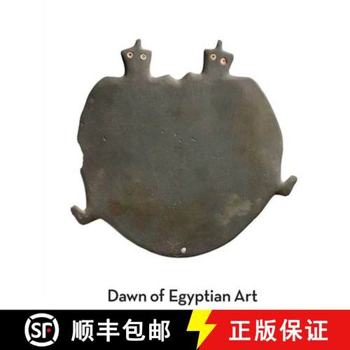 【3-4周达】Dawn of Egyptian Art [9780300179521]