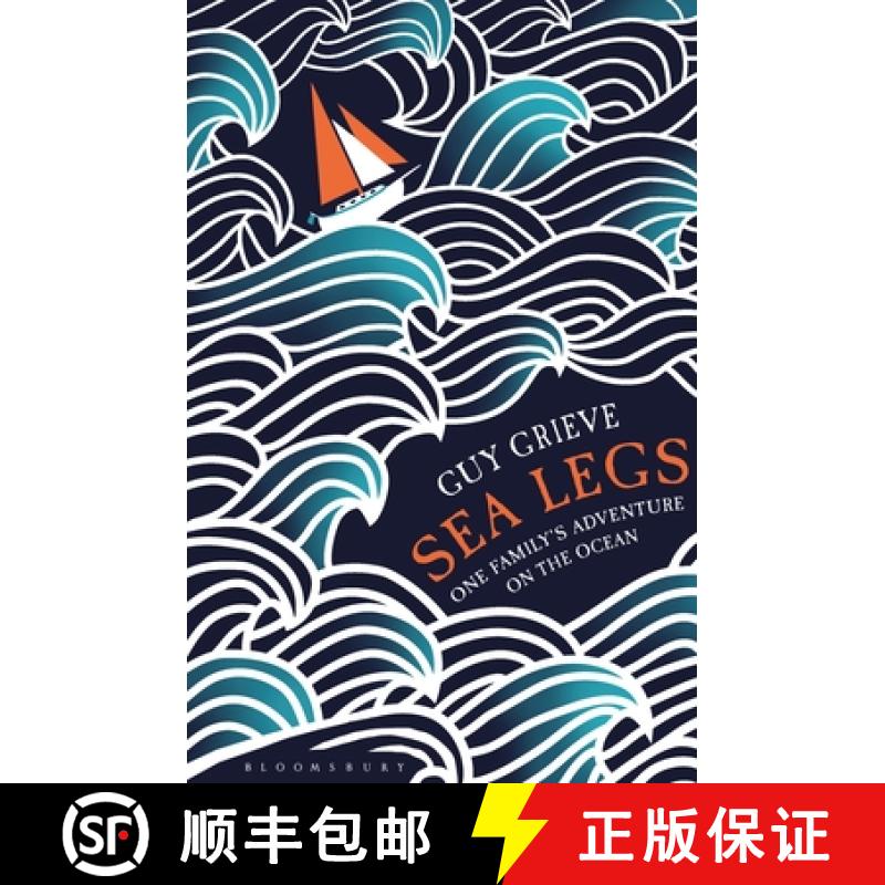 【3-4周达】Sea Legs: One Family’s Adventure on the Ocean [9781408843307]