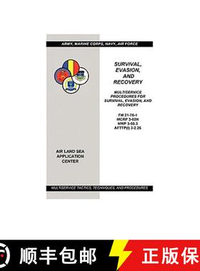 【3-4周达】Survival, Evasion, and Recovery: Multiservice Procedures (Army, Marines, Navy, Air Force) [9781434404596]
