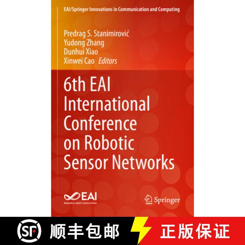 【3-4周达】6th Eai International Conference on Robotic Sensor Networks [9783031338281]